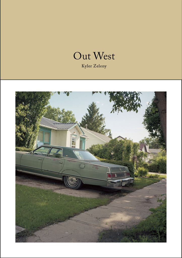 Out West - Kyler Zeleny