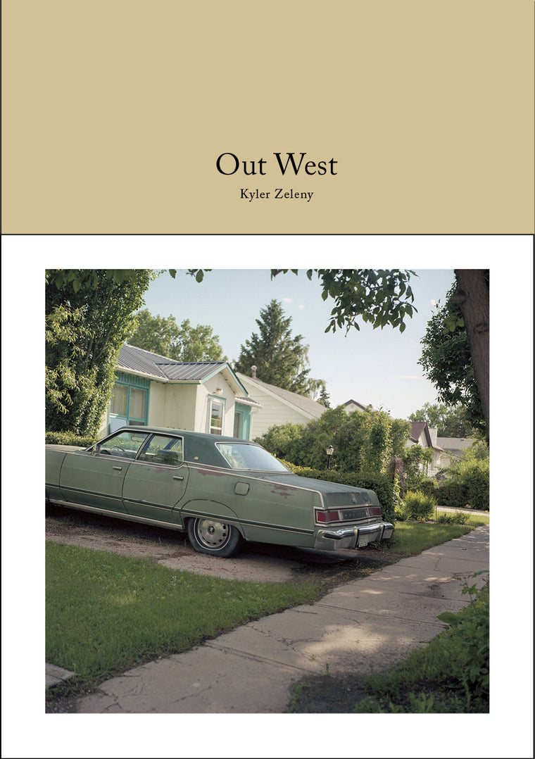 Out West - Kyler Zeleny