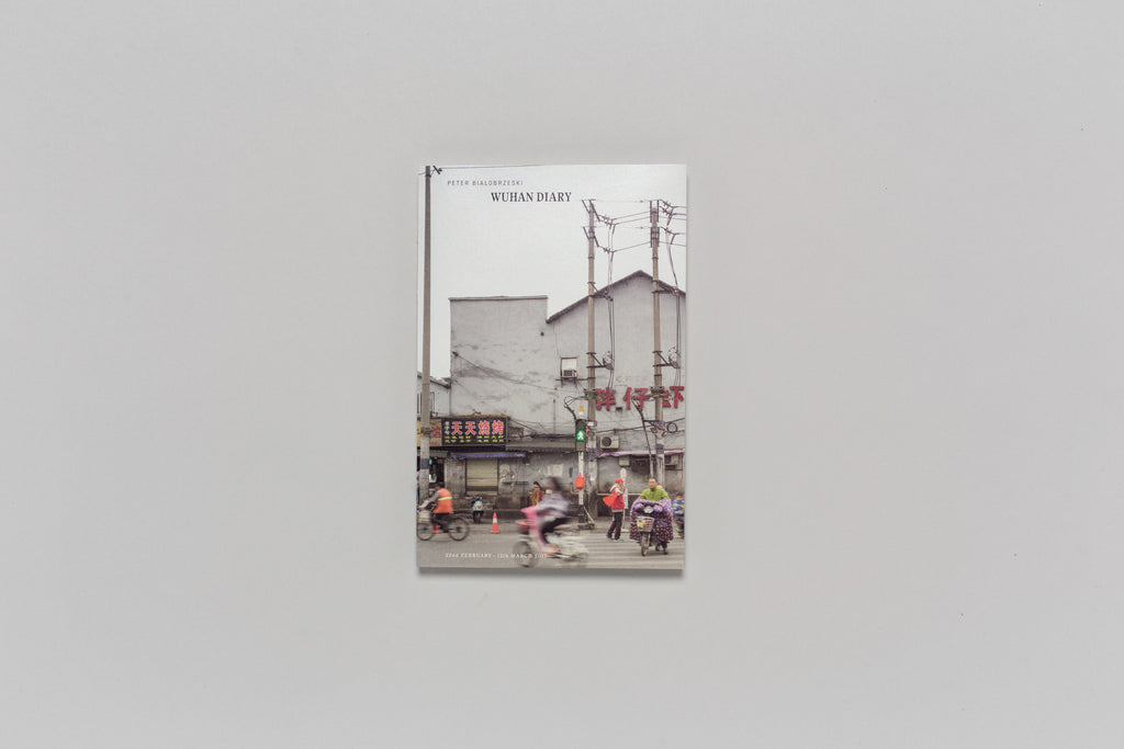 Wuhan Diary – Peter Bialobrzeski