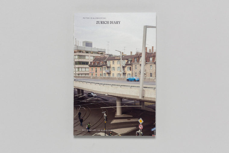 Zurich Diary - Peter Bialobrzeski